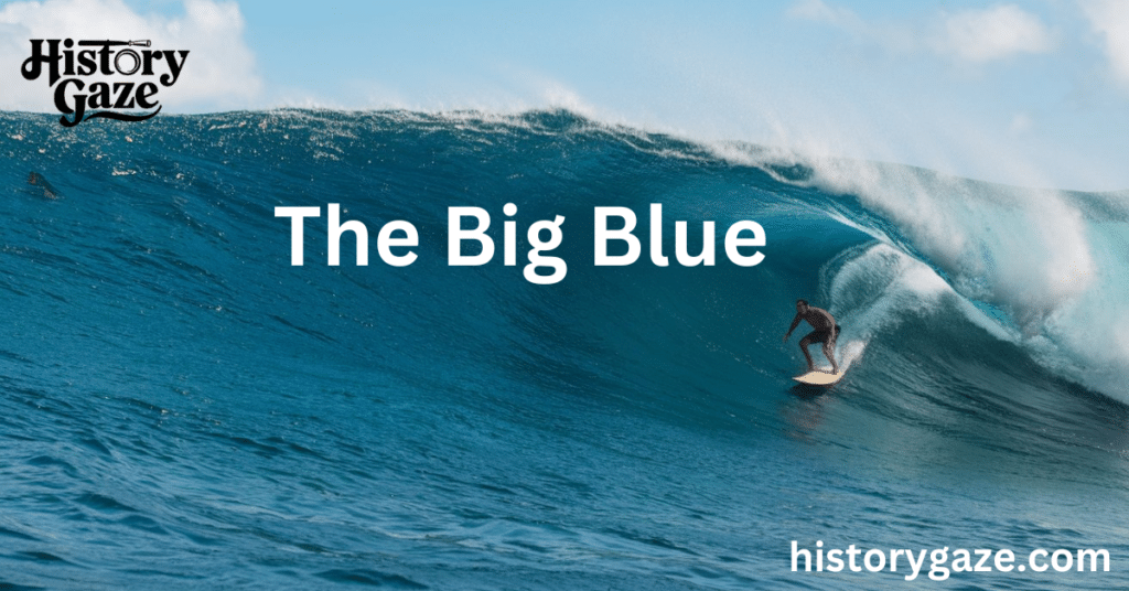 The Big Blue